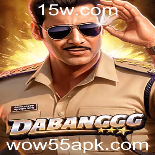 DABANGGG: Uma Aventura Empolgante com WOW55